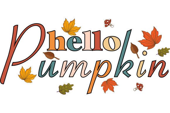 Download Fall Hello Pumpkin Svg - Premium Resources